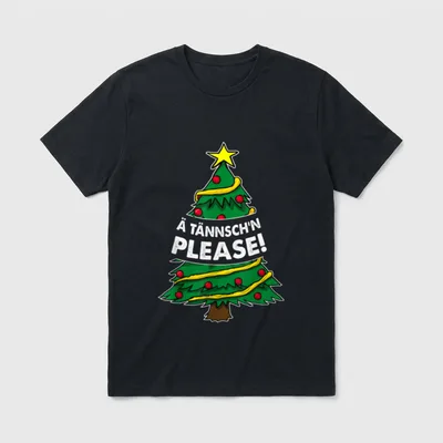 Ä Tännsch'n Please Lustiges T-Shirt – Klassisches T-Shirt in Schwarz