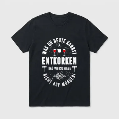 Wein Korken Spruch Lustiges T-Shirt – Klassisches T-Shirt in Schwarz