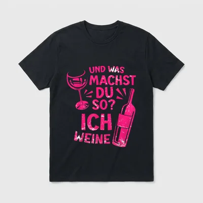 Ich weine Lustiger Wein T-Shirt – Klassisches T-Shirt in Schwarz