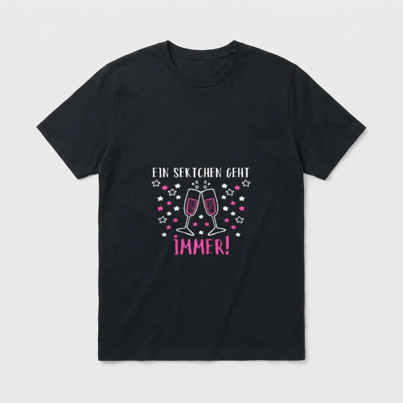 Sekt Lustige Sprüche Frauen T-Shirt – Klassisches T-Shirt in Schwarz