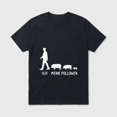 Ich Meine Follower Schwein T-Shirt – Klassisches T-Shirt in Schwarz
