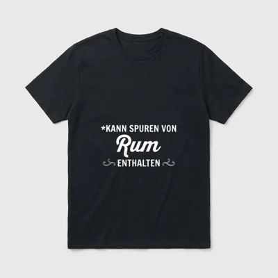 Kann Spuren von Rum T-Shirt – Schriftzug „Kann Spuren von Rum enthalten“ in Weiß auf Grau – Klassisches T-Shirt in Schwarz