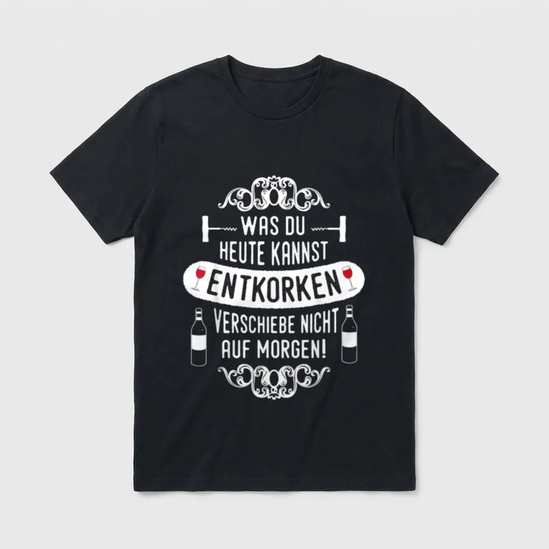 Wein Korken Spruch Lustiges Weinfest T-Shirt – Klassisches T-Shirt in Schwarz